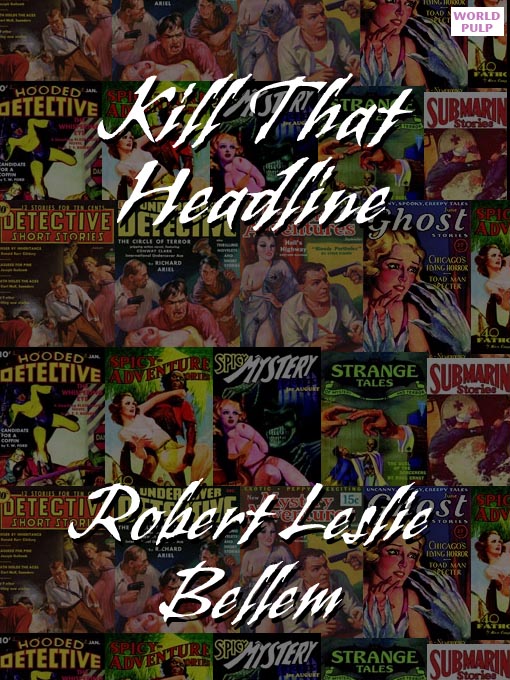 Cover image for Kill That Headline